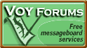 [VoyForums: Messageboard services]